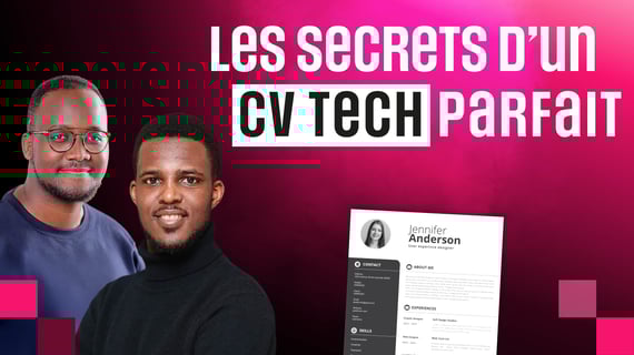 Comment réaliser le CV tech parfait