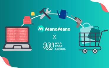 Wild Hackathon : ManoMano et la Wild Code School s'unissent !