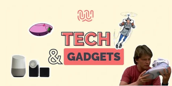 La tech et les gadgets